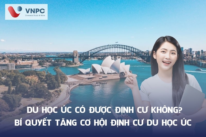 Du học Úc có được định cư không? Bí quyết tăng cơ hội